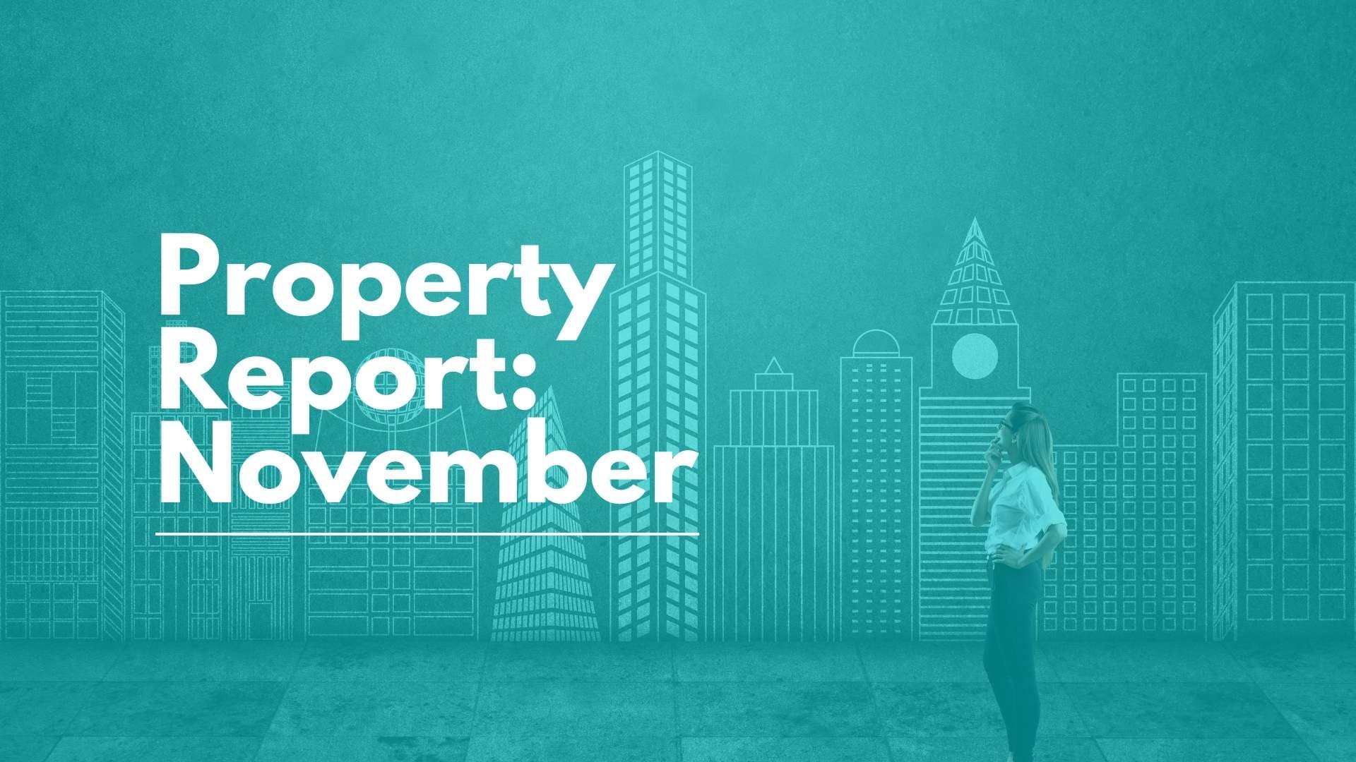 Latest: November’s property market report